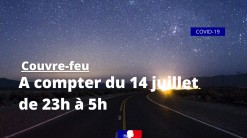 Couvre-feu à compter du 14 juillet jusqu’au 4 août 2021