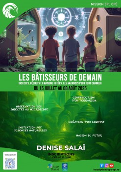 Vacances Juillet-Août 2025 : Ouverture des inscriptions à Denise Salaï