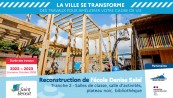 Reconstruction de l'Ecole Denise Salaï