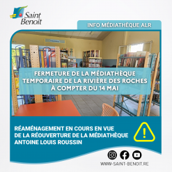 Fermeture de la médiathèque temporaire à la Rivière des roches