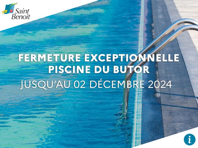 Fermeture exceptionnelle de la piscine du Butor