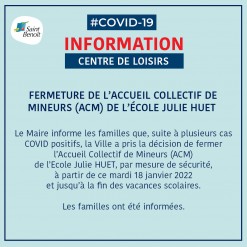 Cas covid-19 : Fermeture de l'ACM Julie Huet